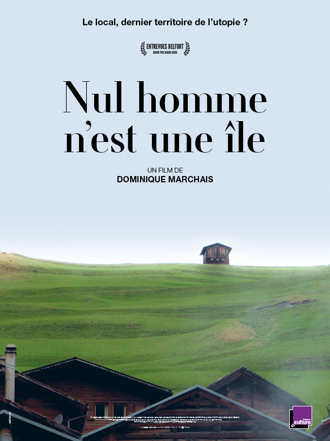 Affiche Nul Homme n'est une île © Dominique Marchais